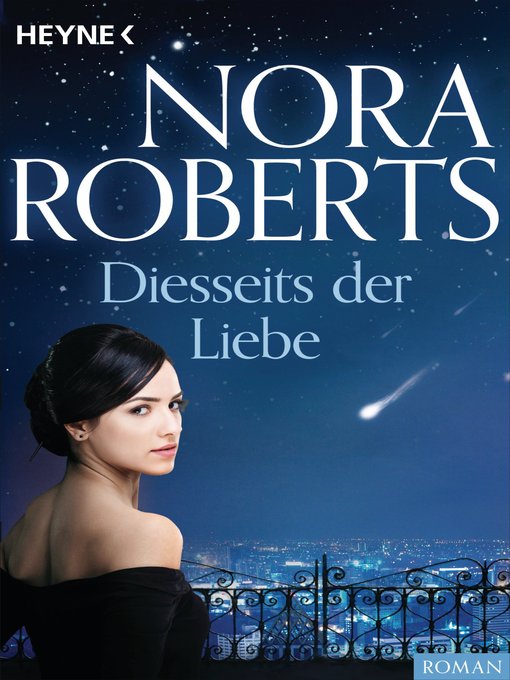 Title details for Diesseits der Liebe by Nora Roberts - Available